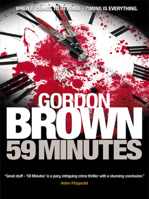 Title details for 59 Minutes by Gordon Brown - Available